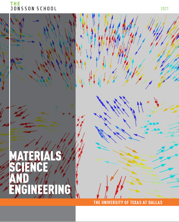 View the MSE News Brochure (pdf). Brochure cover with image of multicolored arrows pointing in various directions. Text: The Jonsson School. Materials Science and Engineering. The University of Texas at Dallas. 